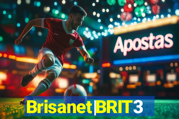 Brisanet|BRIT3